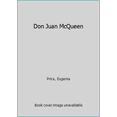 thumbnail image 1 of Pre-Owned Don Juan Mcqueen (Unknown) 0425094510 9780425094518, 1 of 1