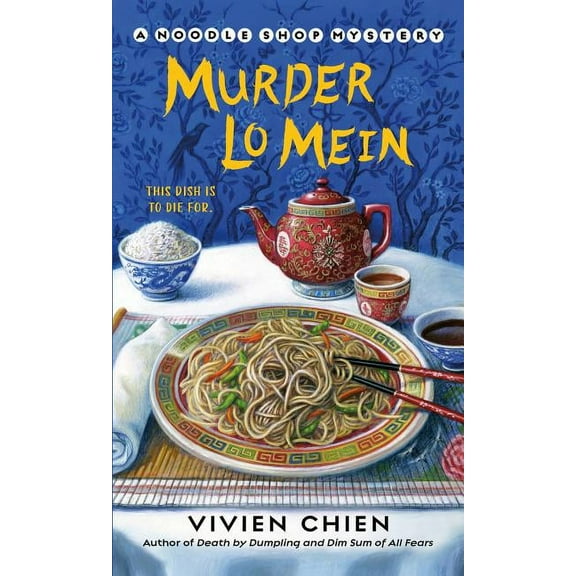 Noodle Shop Mystery Murder Lo Mein, Book 3, (Paperback)