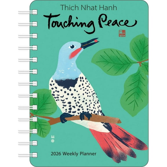 Thich Nhat Hanh 2026 Weekly Planner: Touching Peace, (Paperback)
