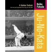 Ju-No-Kata : A Kodokan Textbook (Paperback)