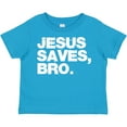 thumbnail image 3 of Inktastic Jesus Saves, Bro. Boys or Girls Toddler T-Shirt, 3 of 5