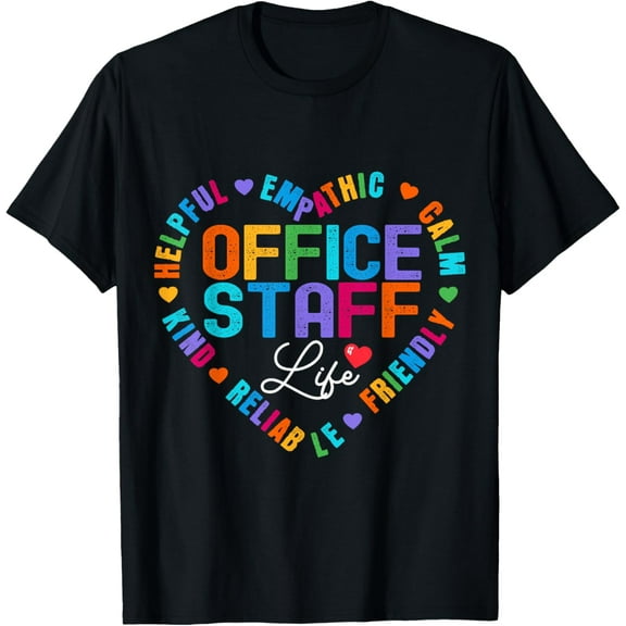 Front Office Staff Life Appreciation Admin Back to School T-Shirt