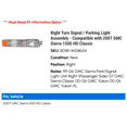 thumbnail image 2 of Right Turn Signal / Parking Light Assembly - Compatible with 2007 GMC Sierra 1500 HD Classic, 2 of 2
