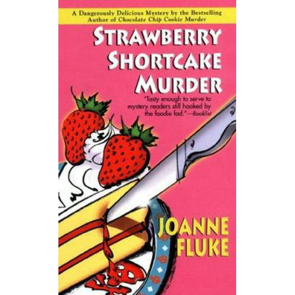 Pre-Owned Strawberry Shortcake Murder (Hannah Swensen Mysteries) (Paperback) 0758219725 9780758219725