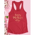 thumbnail image 3 of Happy Mother's Day Gold Text Racerback Tank Women -Image by Shutterstock, Female Medium, 3 of 4