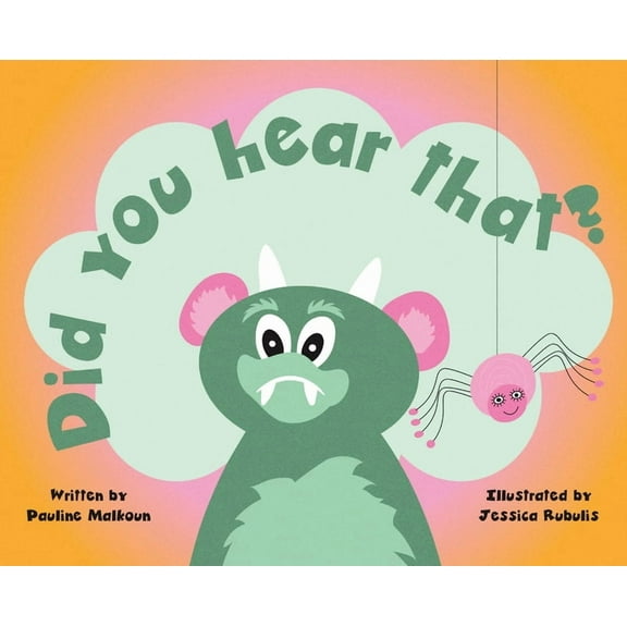 Did You Hear That?, (Hardcover)