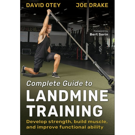 Complete Guide to Landmine Training, (Paperback)