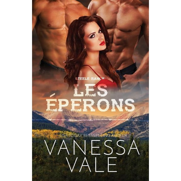 Steele Ranch Les éperons: Grands caractères, Book 1, (Paperback)