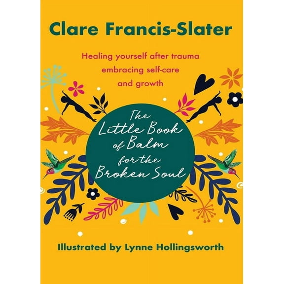 The Little Book of Balm for the Broken Soul, (Paperback)