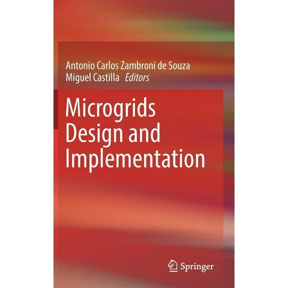 Microgrids Design and Implementation, (Hardcover)