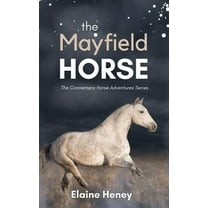 Connemara Pony Adventures The Mayfield Horse - Book 3 in the Connemara Horse Adventure Series for Kids. The perfect gift for children, Book 3, (Hardcover)