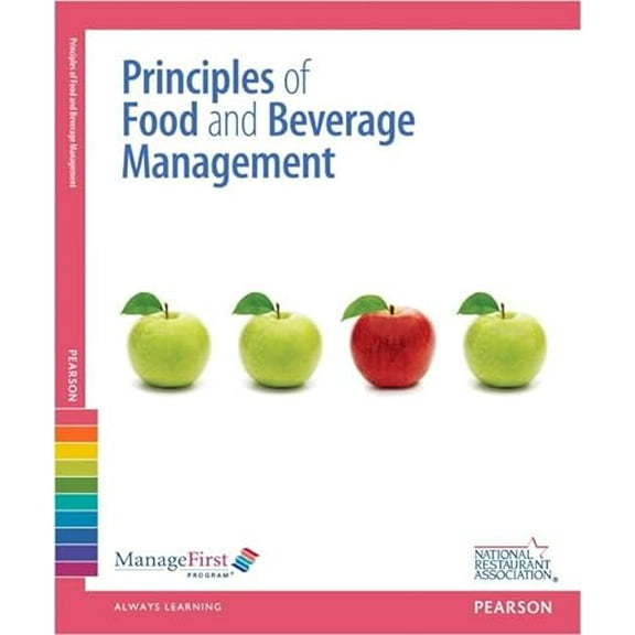 Pre-Owned ManageFirst: Principles of Food and Beverage Management with Answer Sheet (Managefirst Program), 9780132725491, 0132725495, Paperback, 2 edition
