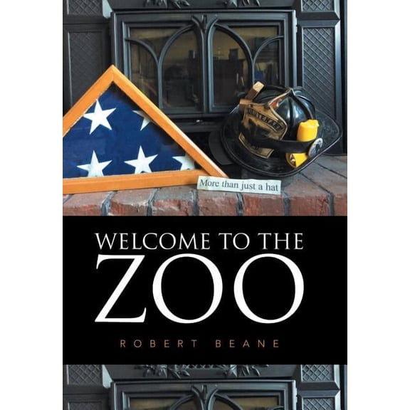 Welcome to the Zoo (Hardcover)