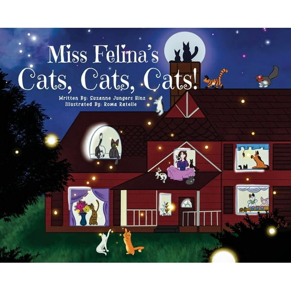 Miss Felina's Cats, Cats, Cats!, (Hardcover)