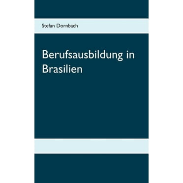 Berufsausbildung in Brasilien (Paperback)