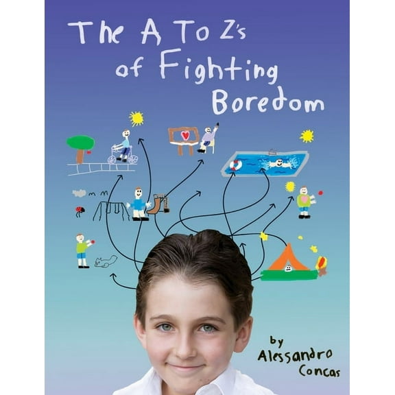 The A to Zs of Fighting Boredom, (Paperback)