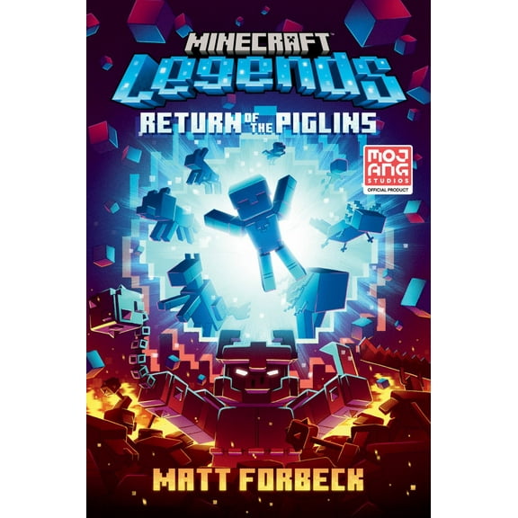 Minecraft Legends: Return of the Piglins: An Official Minecraft Novel (Paperback)