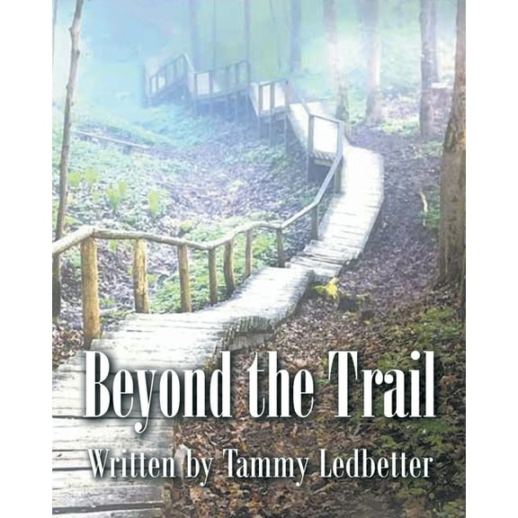 Beyond the Trail, (Paperback)
