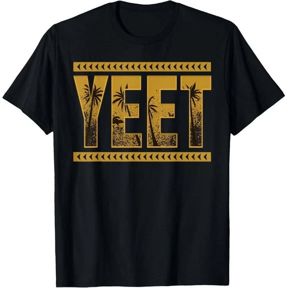 Vintage Vintage Yeet Shirt Apparel Saying Funny T-Shirt Size S-5XL Best Birthday Gifts