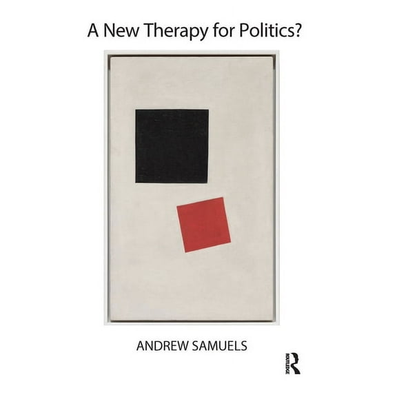 A New Therapy for Politics?, (Hardcover)