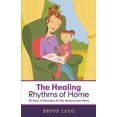 thumbnail image 2 of The Healing Rhythms of Home (Paperback), 2 of 2