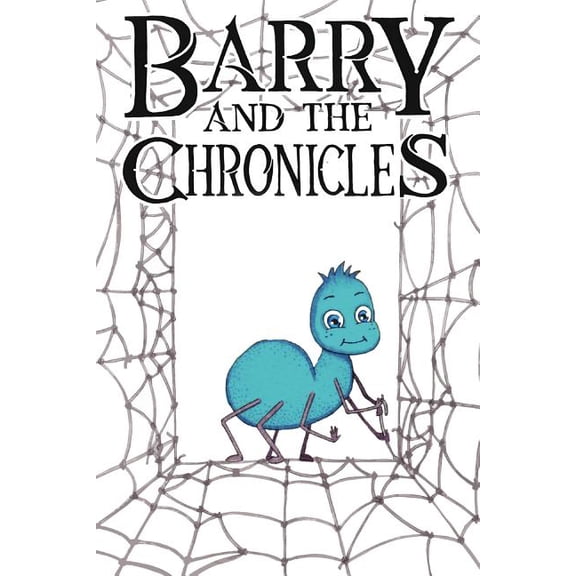 Barry and The Chronicles, (Paperback)