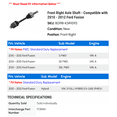thumbnail image 2 of Front Right Axle Shaft - Compatible with 2010 - 2012 Ford Fusion 2011, 2 of 2