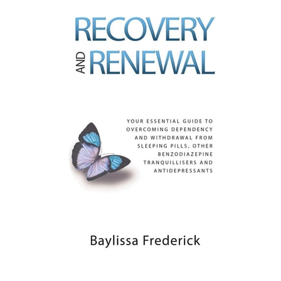 Pre-Owned Recovery and Renewal: Your essential guide to overcoming dependency and withdrawal from sleeping pills, other benzodiazepine tranquillisers (Paperback) 0957213050 9780957213050