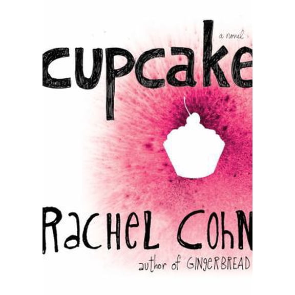 Pre-Owned Cupcake (Paperback) 1416912193 9781416912194