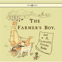 The Farmers Boy - Illustrated by Randolph Caldecott, (Hardcover)