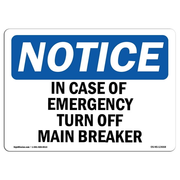 OSHA Notice Sign - In Case Of Emergency Turn Off Main Breaker | Decal | Protect Your Business, Construction Site |  Made in the USA
