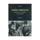 thumbnail image 1 of Libro Doña Perfecta Tapa Blanda, Autor Benito Perez Galdos, Editorial Ediciones Akal, 1 of 1