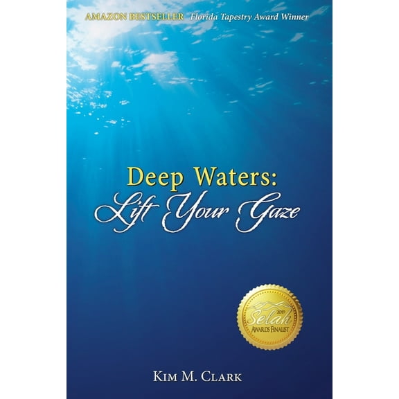 Deep Waters: Lift Your Gaze (Paperback)