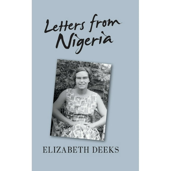 Letters From Nigeria (Hardcover)