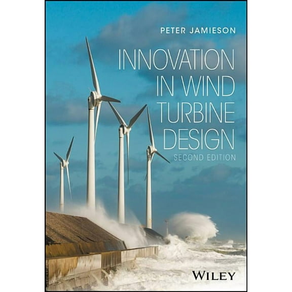Innovation in Wind Turbine Design, (Hardcover)