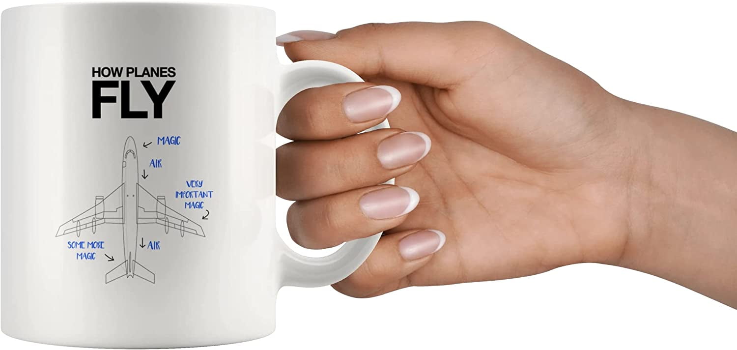 How Planes Fly Pilot Mug Aviation Aerospace Engineer Student Airplane  Aircraft Mechanic Captains Flight Attendant Graduation Travellers Novelty  Drinkware Ceramic Coffee Mug 11oz White - Walmart.com