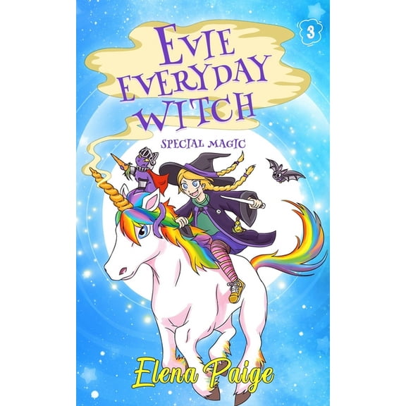 Evie Everyday Witch Special Magic, Book 3, (Paperback)