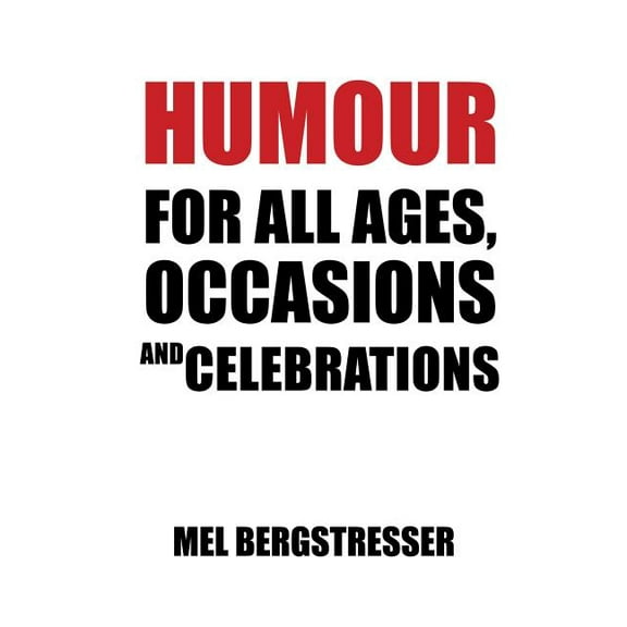 Humour for All Ages, Occasions and Celebrations
