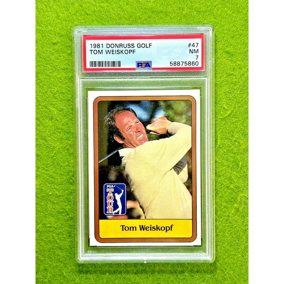 Tom Weiskopf ROOKIE CARD PSA 7 Near MINT PGA GOLF 1981 Donruss Golf TOM WEISKOPF