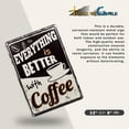 thumbnail image 4 of Everything is Better with Coffee Funny Metal Wall Sign Vintage Kitchen Home Decor Cafe Shop Art, 4 of 7