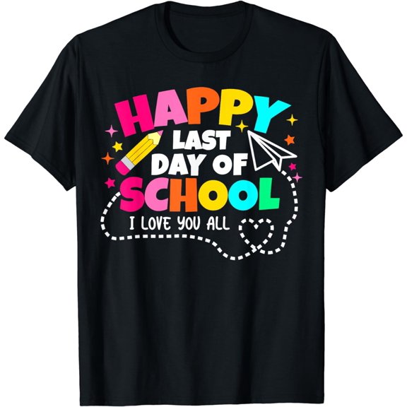 Happy Last Day Of School Shirt Teacher Graduation Shirt Kids T-Shirt