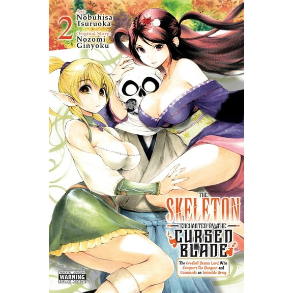 The Skeleton Enchanted by the Cursed Bla The Skeleton Enchanted by the Cursed Blade, Vol. 2, Book 2, (Paperback)