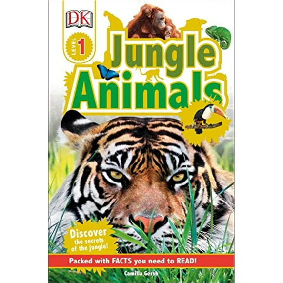 DK Readers L1: Jungle Animals: Discover the Secrets of the Jungle!