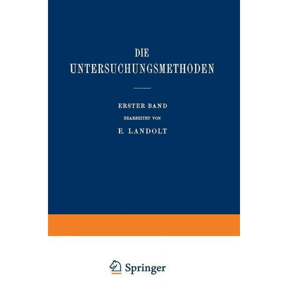 Handbuch Der Gesamten Augenheilkunde Die Untersuchungsmethoden, (Paperback)