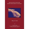 thumbnail image 1 of Pre-Owned Helping Hands Across Time: Keeping Family Money in the Family (Paperback) 147870490X 9781478704904, 1 of 1