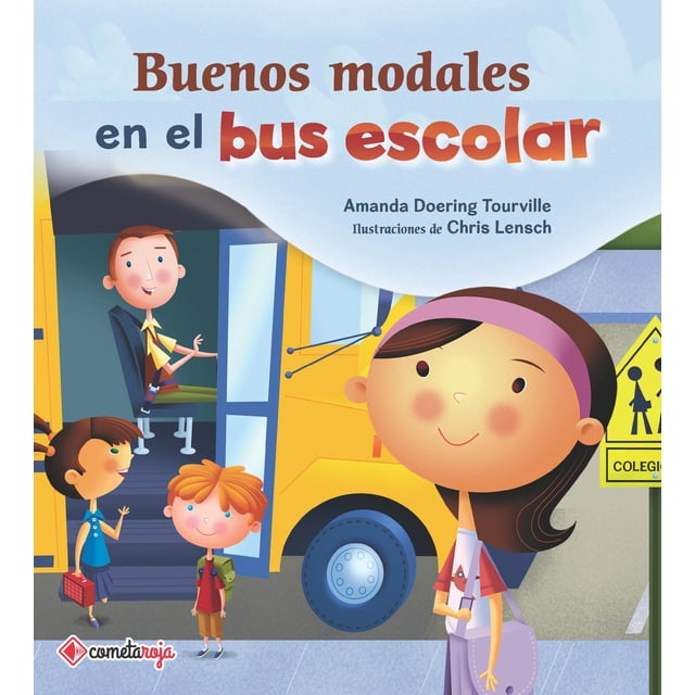 Buenos Modales En El Bus Escolar Cometa Roja 9788417826116