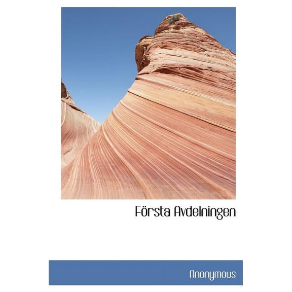 F Rsta Avdelningen (Hardcover)