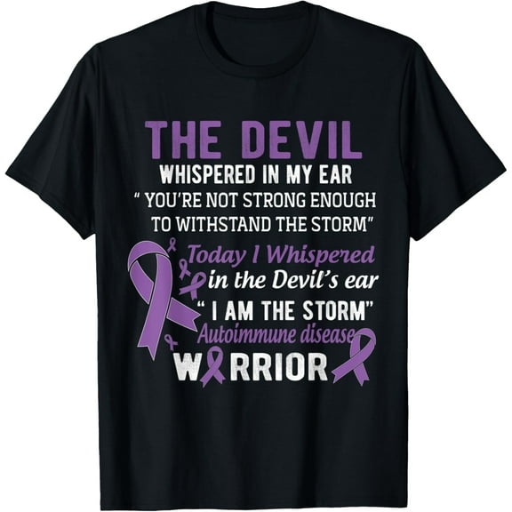 t-shirtI am the Storm Autoimmune Disease Warrior T-Shirt mens t shirt，black，women，funny，misfits，men，journey