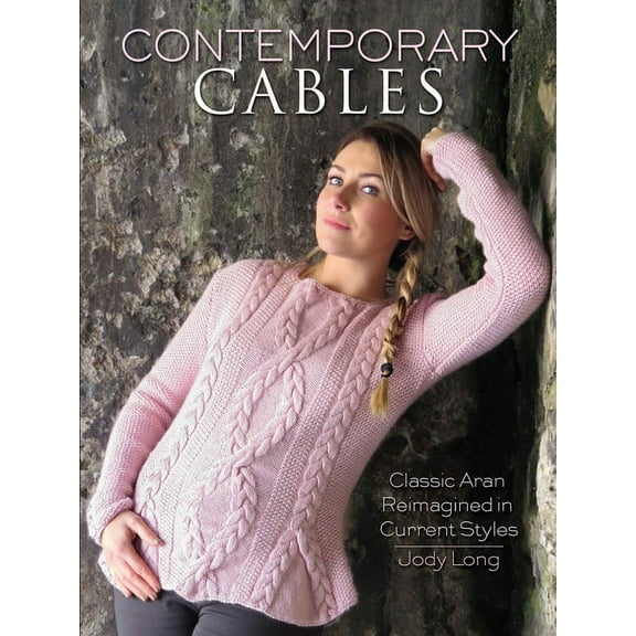 Dover Crafts: Knitting: Contemporary Cables : Classic Aran Reimagined in Current Styles (Paperback)