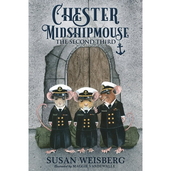 Chester Midshipmouse Chester Midshipmouse The Second Third: Black and White illustration edition, (Paperback)
